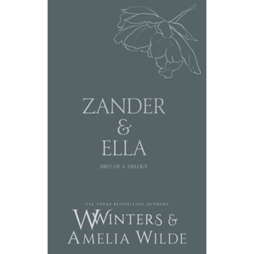 Zander & Ella: Kiss Me -- Willow Winters